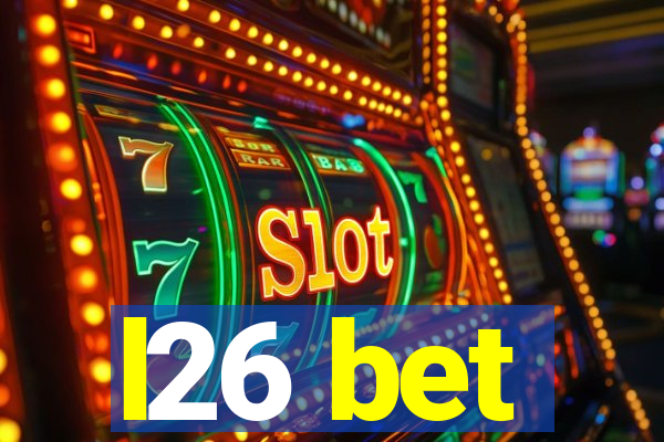 l26 bet